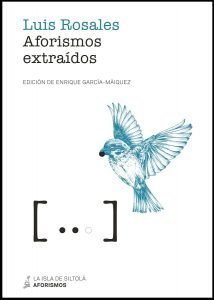 Aforismos extraídos, de Rosales Camacho, Luis | portada del libro