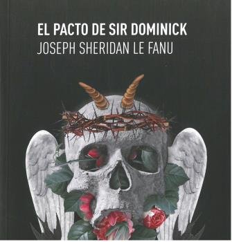 El pacto de Sir Dominick, de Sheridan Le Fanu, Joseph Thomas | portada del libro
