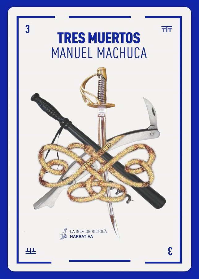 Tres muertos, de Machuca González, Manuel | portada del libro