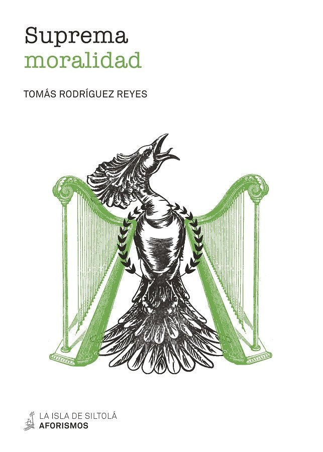 Suprema moralidad, de Rodríguez Reyes, Tomás | portada del libro