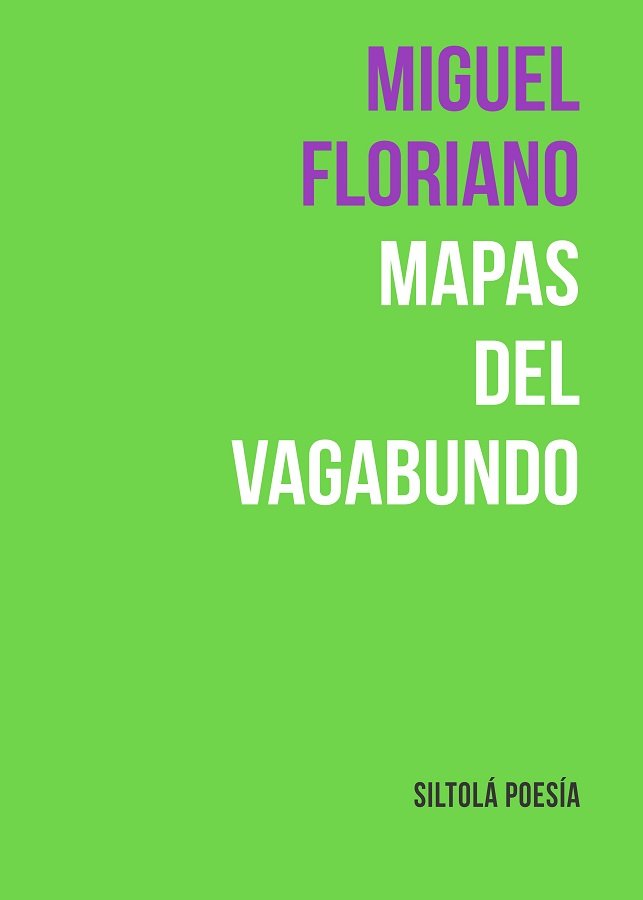 MAPAS DEL VAGABUNDO, de FLORIANO | portada del libro