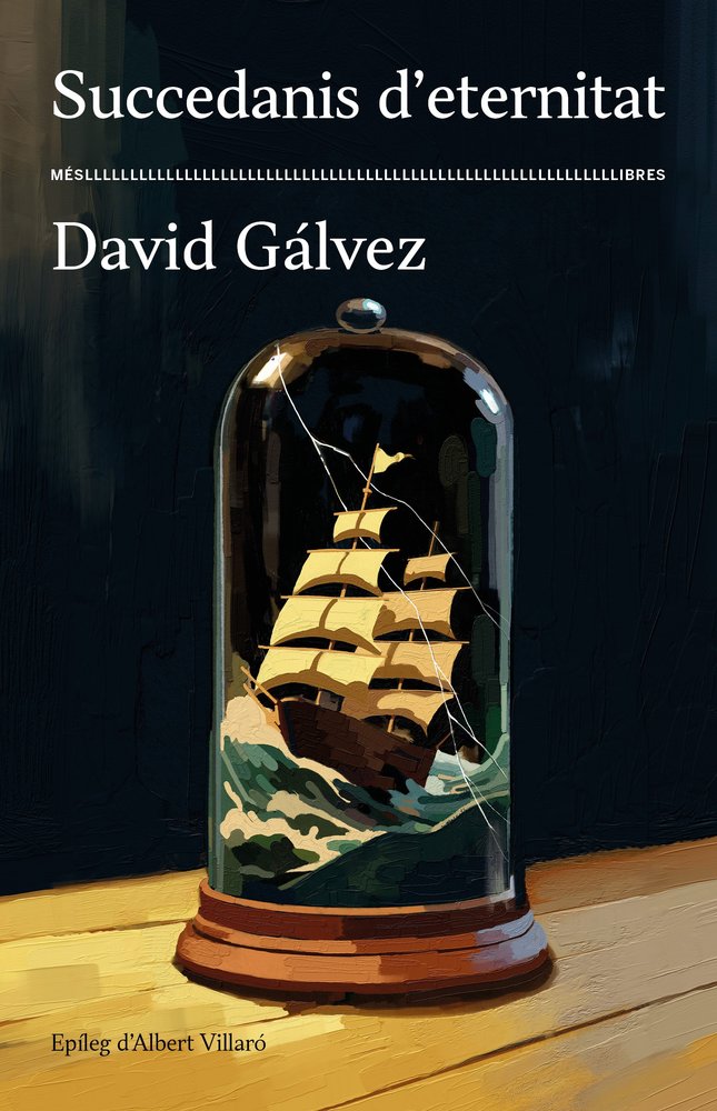 Succedanis d'eternitat, de DAVID GALVEZ | portada del libro