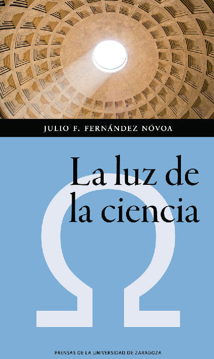 La luz de la ciencia, de Fernández Nóvoa, Julio Fernando | portada del libro