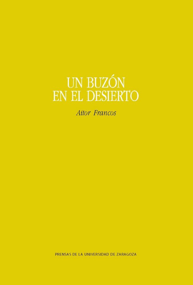 Un buzón en el desierto, de Francos Ajona, Aitor | portada del libro