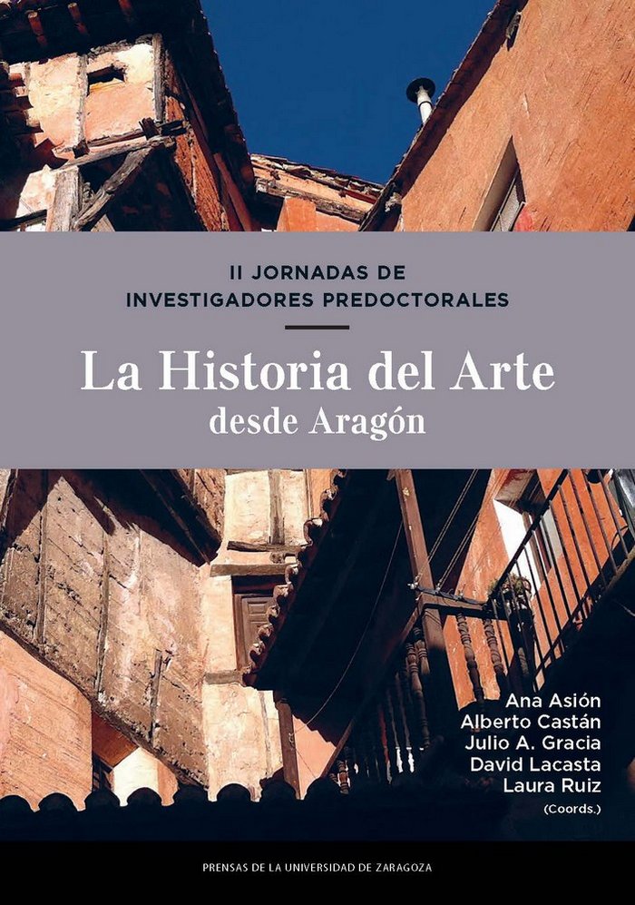 II Jornadas de Investigadores Predoctorales. La Historia del Arte desde Aragón, de Varios autores | portada del libro