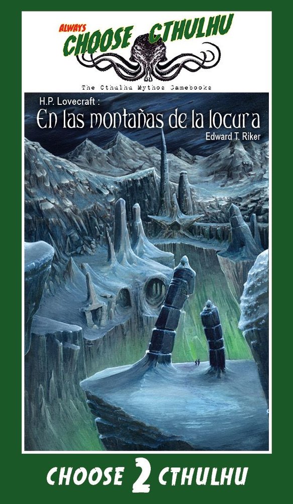 Choose Cthulhu: En las montañas de la locura, de Riker, Edward T. | portada del libro