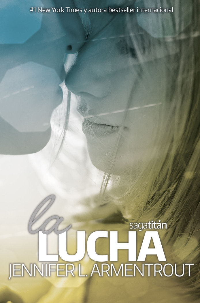 La lucha, de L. Armentrout, Jennifer | portada del libro