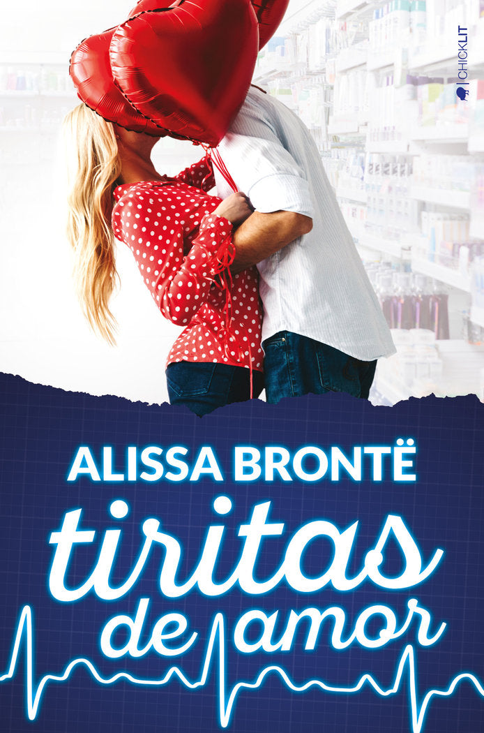 Tiritas de amor, de Brontë, Alissa | portada del libro
