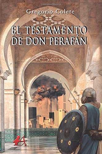 El testamento de don Perafán, de Colete Benítez, Gregorio | portada del libro