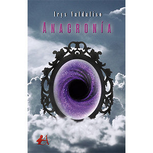 Anacronía, de Valdaliso López, Irys | portada del libro