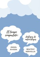 El tiempo compartido, de BEATRIZ HERVELLA NOGUEIRA | portada del libro