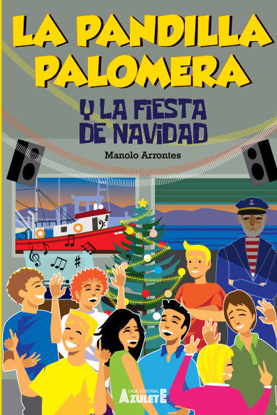 La pandilla Palomera y la fiesta de navidad, de Arrontes, Manuel | portada del libro