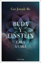 Buda y Einstein: cara a cara, de GUY JOSEPH ALE | portada del libro