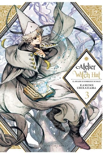 ATELIER OF WITCH HAT N 03, de SHIRAHAMA KAMOME | portada del libro