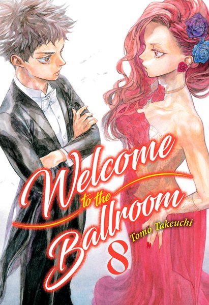 WELCOME TO THE BALLROOM N 08, de TAKEUCHI TOMO | portada del libro