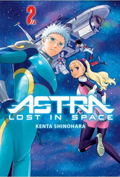 ASTRA: LOST IN SPACE 02, de SHINOHARA,KENTA | portada del libro