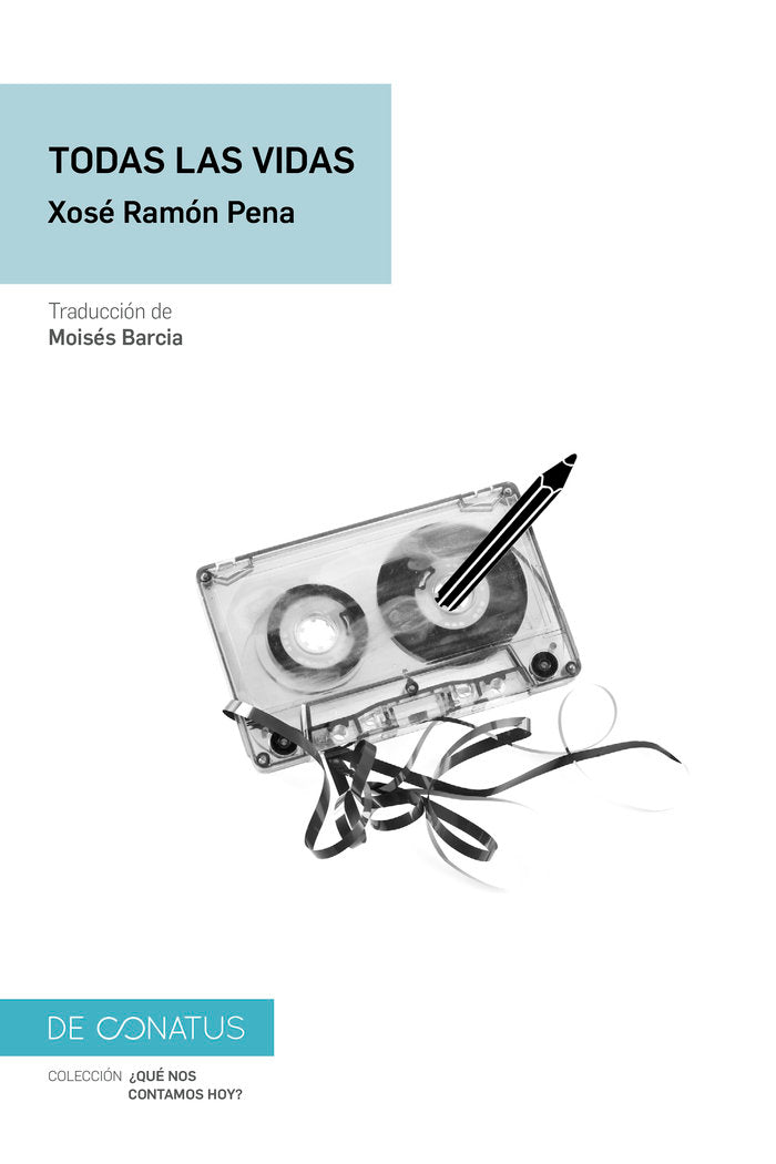 TODAS LAS VIDAS, de PENA, XOSE RAMON | portada del libro