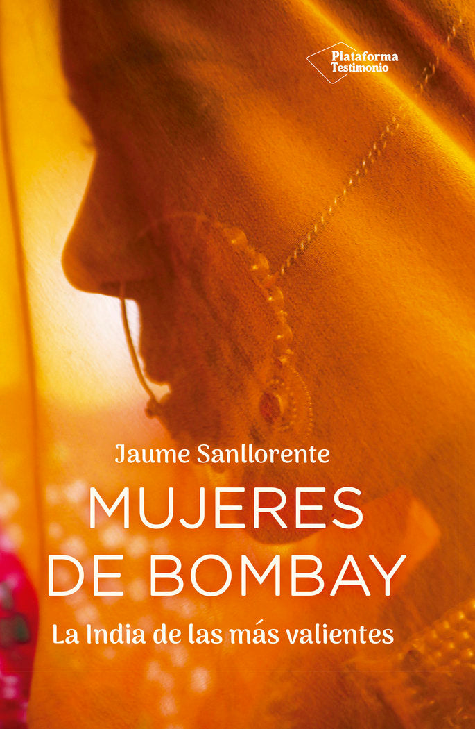 Mujeres de Bombay, de Sanllorente, Jaume | portada del libro
