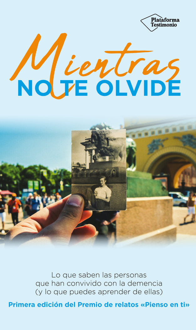 Mientras no te olvide, de Varios autores | portada del libro