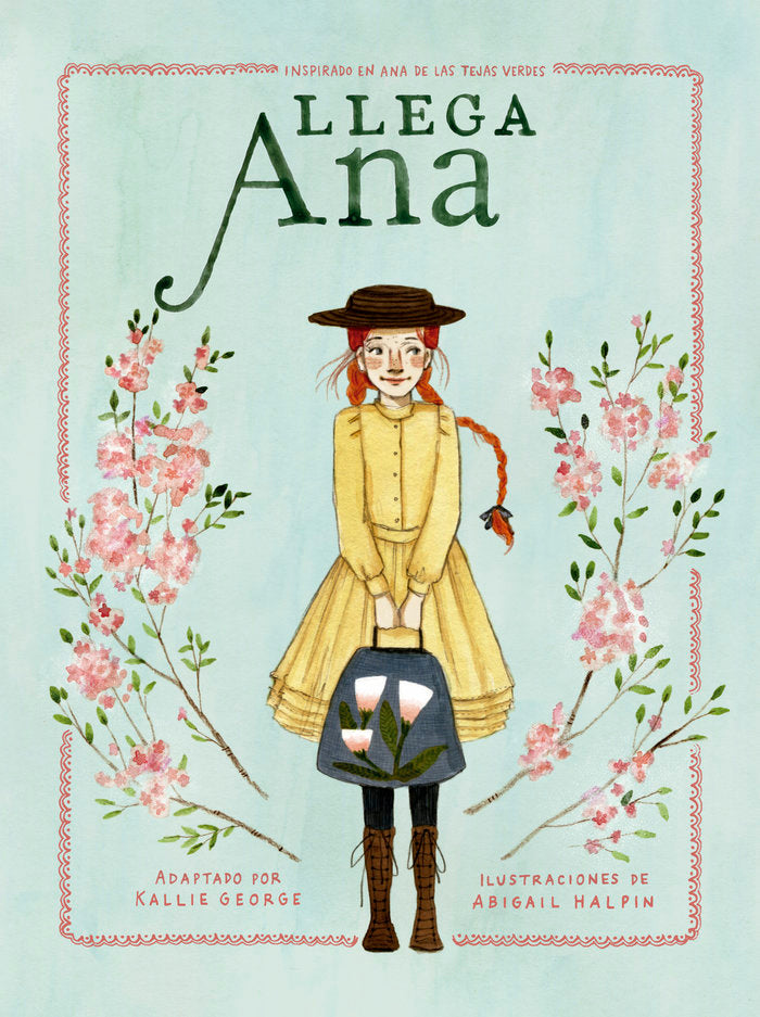 Llega Ana, de George, Kallie | portada del libro