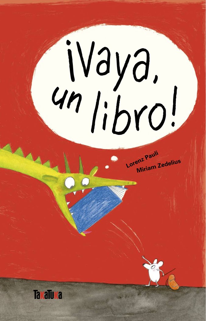 ¡VAYA, UN LIBRO!, de Pauli, Lorenz | portada del libro