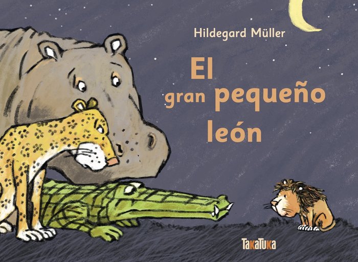 EL GRAN PEQUEÑO LEÓN, de Müller, Hildegard | portada del libro