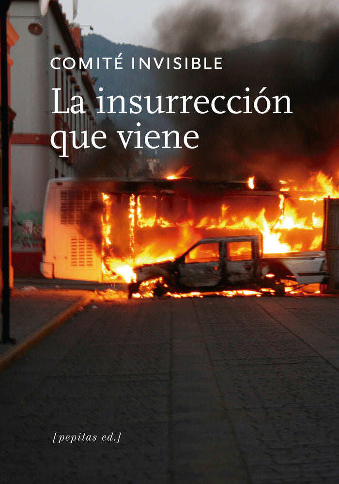 La insurrección que viene, de Comité invisible | portada del libro