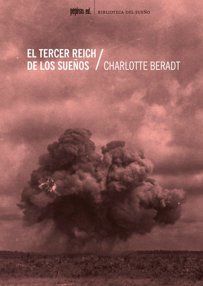 EL TERCER REICH DE LOS SUEÑOS, de BERADT, CHARLOTTE | portada del libro