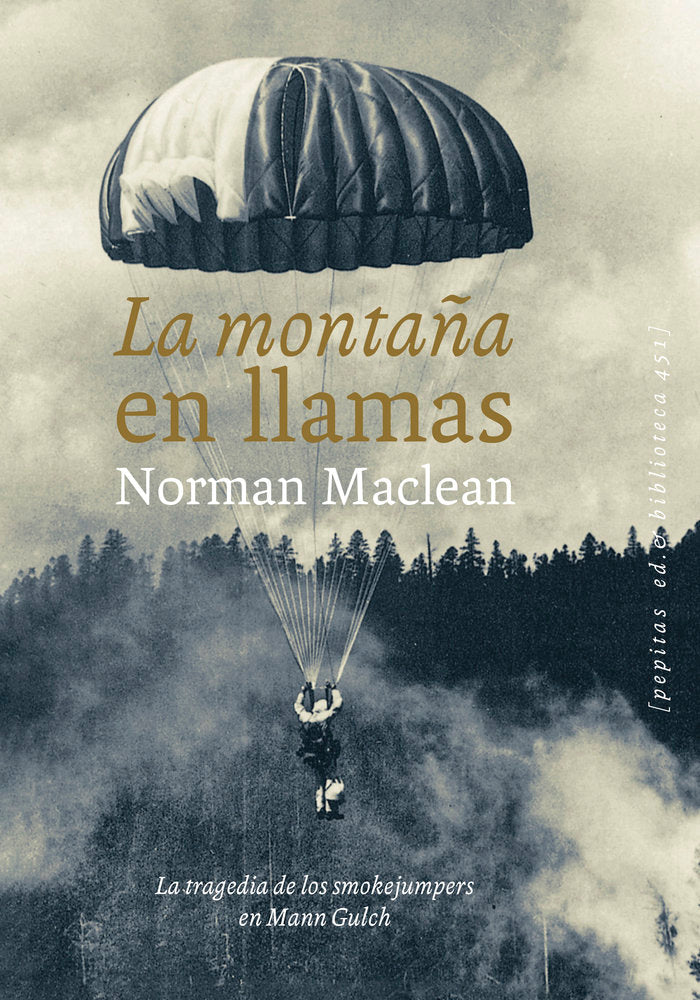 LA MONTAÑA EN LLAMAS, de MACLEAN, NORMAN | portada del libro