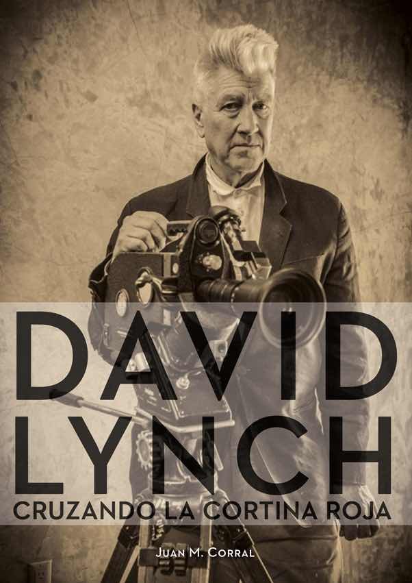 David Lynch, de M. Corral, Juan | portada del libro