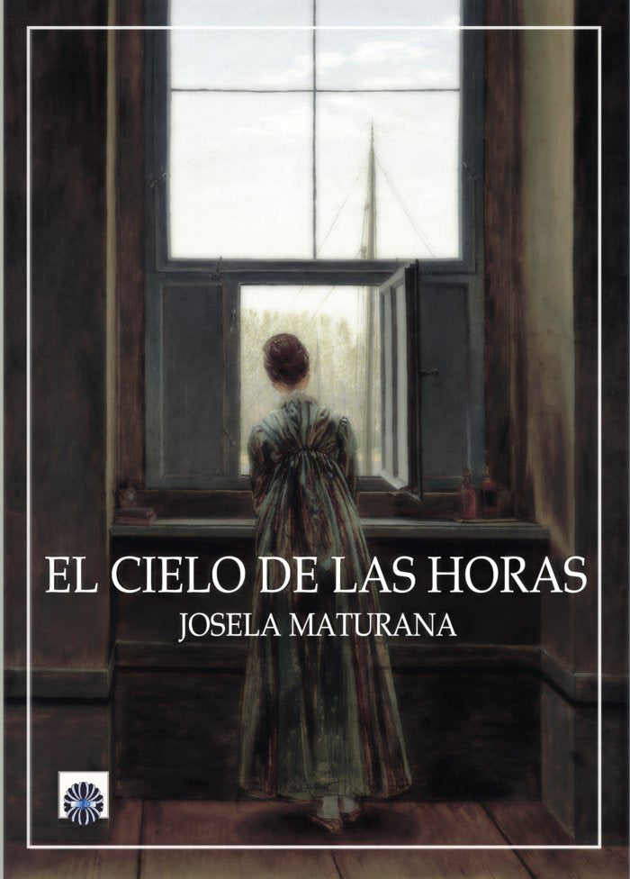 EL CIELO DE LAS HORAS, de Maturana, Josela | portada del libro