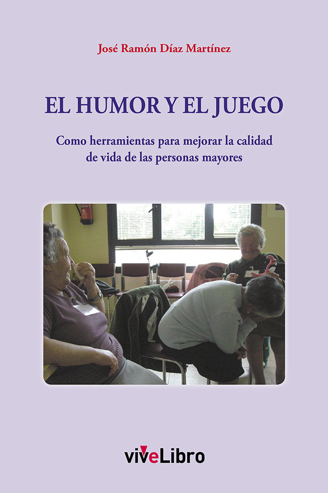 El humor y el juego, de Díaz Martínez, José Ramón | portada del libro