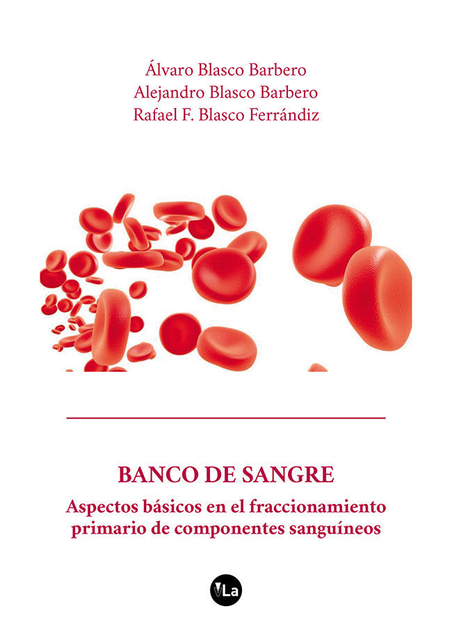 Banco de Sangre, de Blasco Barbero, Álvaro | portada del libro