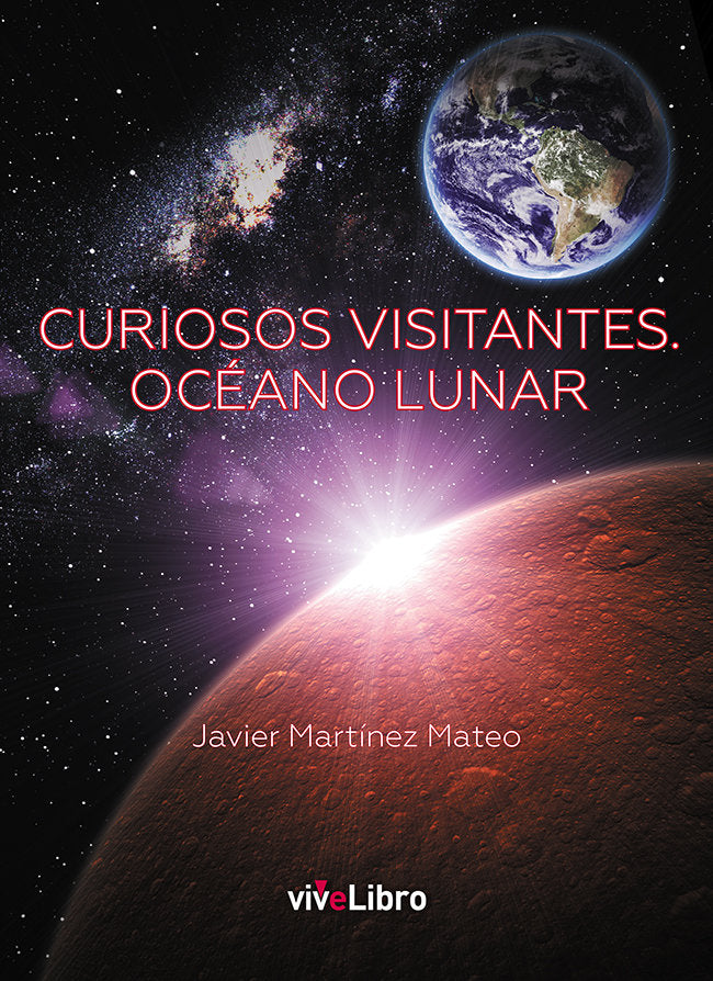 Curiosos visitantes. Océano lunar, de Martínez Mateo, Javier | portada del libro