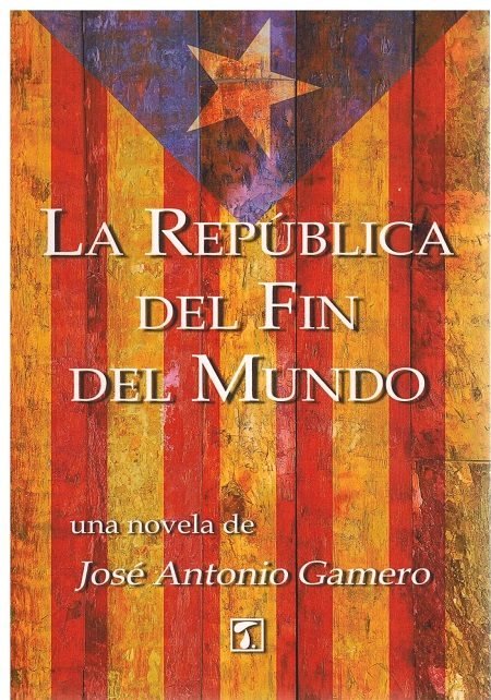 República del fin del mundo, La, de Gamero Romero | portada del libro