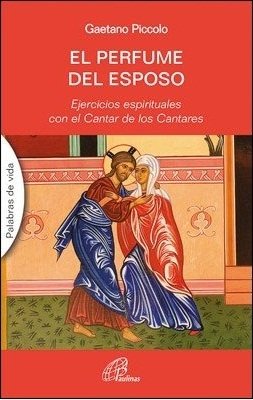 EL PERFUME DEL ESPOSO, de Piccolo, Gaetano | portada del libro