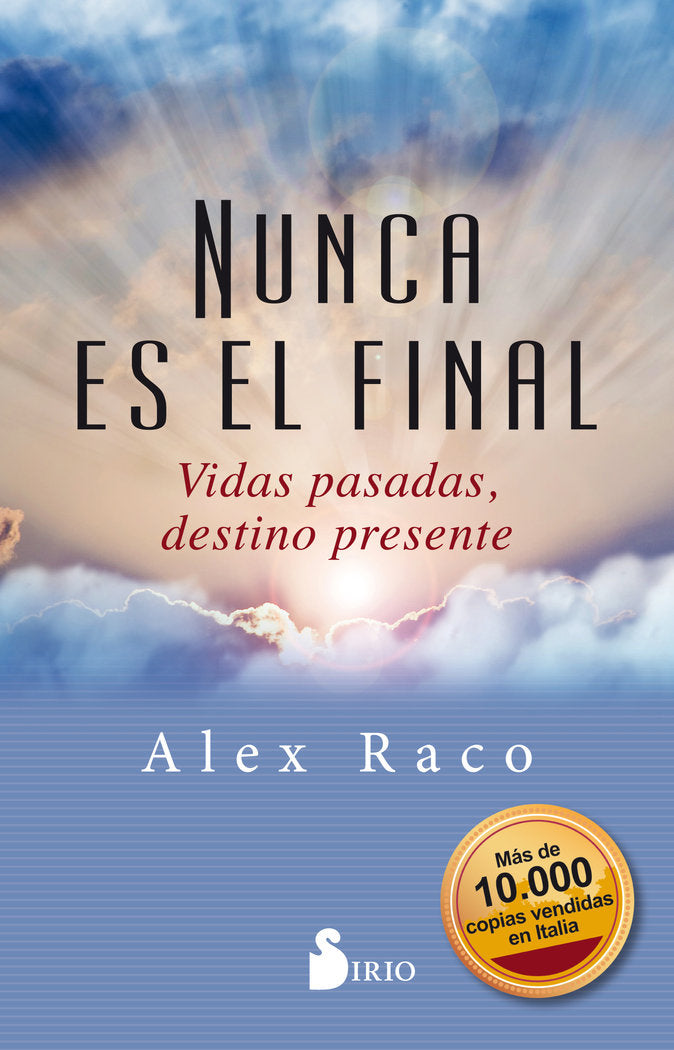 Nunca es el final, de Raco, Alex | portada del libro