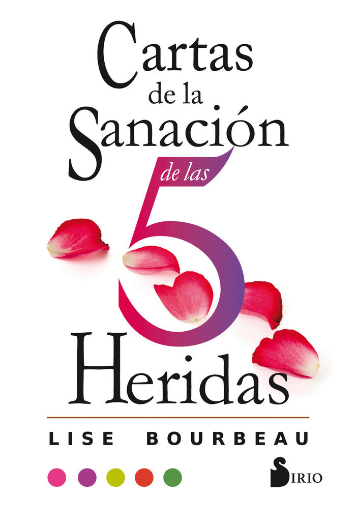 Cartas de La Sanación de las Cinco Heridas, de Bourbeau, Lise | portada del libro