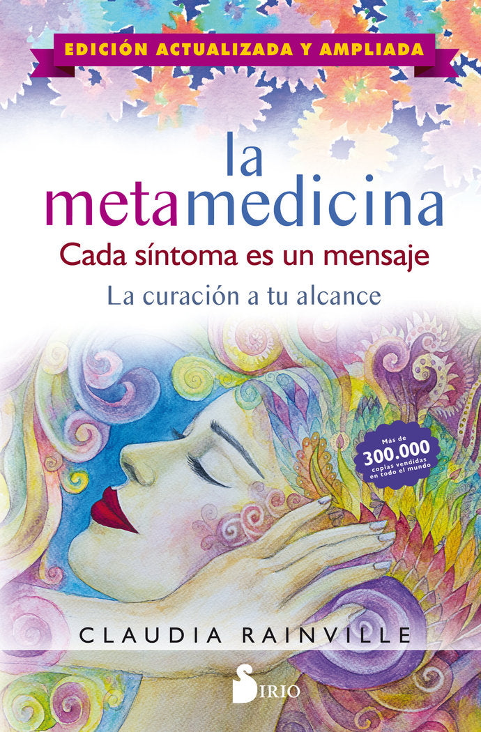 LA METAMEDICINA. CADA SÍNTOMA ES UN MENSAJE, de Rainville, Claudia | portada del libro
