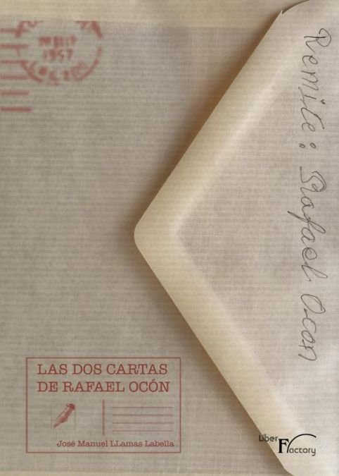 Las dos cartas de Rafael Ocón, de Llamas Labella, José Manuel | portada del libro