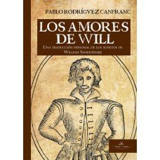 Los amores de Will., de Rodríguez Canfranc, Pablo | portada del libro