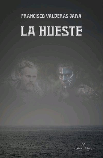 La hueste, de Valderas Jara, Francisco | portada del libro