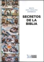 SECRETOS DE LA BIBLIA, de BEATA EMMERICK ANA CATALINA | portada del libro