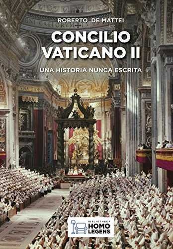 CONCILIO VATICANO II, de DE MATTEI, ROBERTO | portada del libro