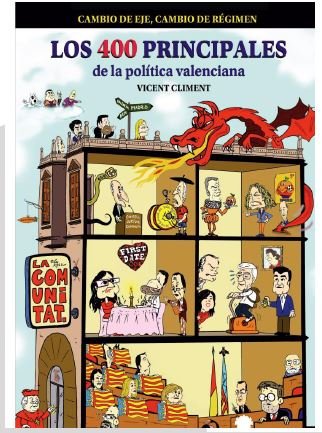 LOS 400 PRINCIPALES DE LA POLITICA VALENCIANA, de CLIMENT GISBERT, VICENT | portada del libro