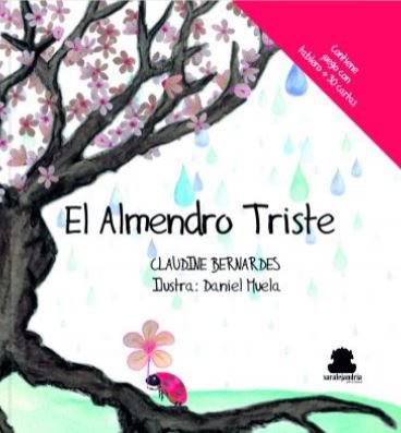 El almendro Triste, de BERNARDES, CLAUDINE | portada del libro