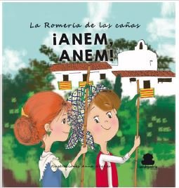 ANEM, ANEM LA ROMERIA DE LAS CAÑAS, de MÁS, JAVIER | portada del libro