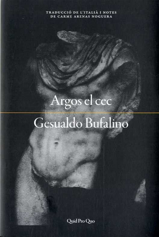 Argos el cec o bé Els somnis de la memòria, de Bufalino, Gesualdo | portada del libro
