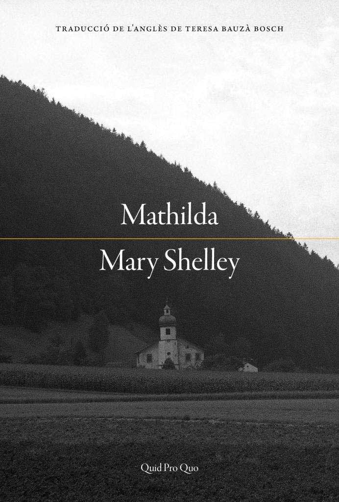 MATHILDA, de SHELLEY, MARY | portada del libro