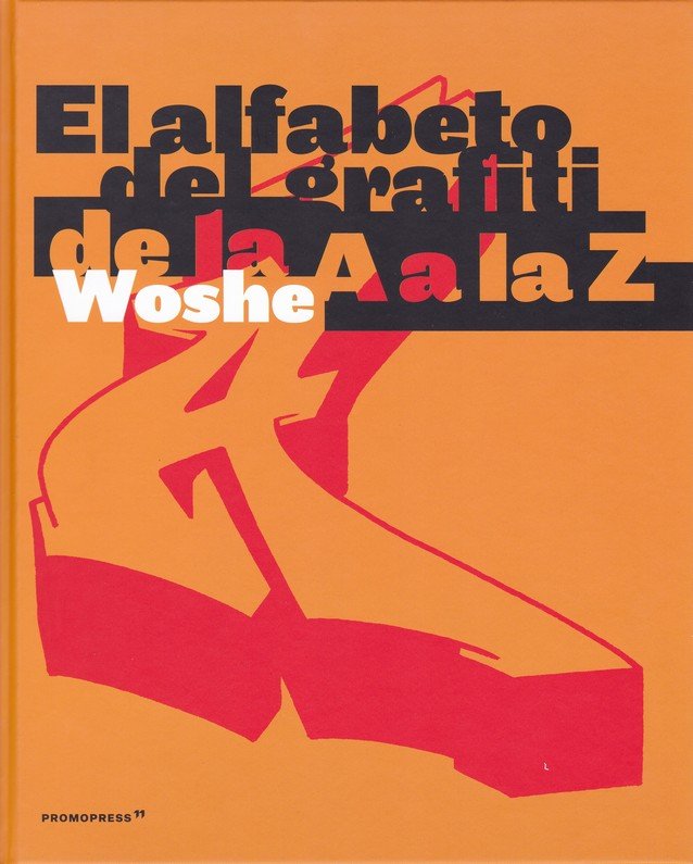 Alfabeto del grafiti, El, de WOSHE | portada del libro